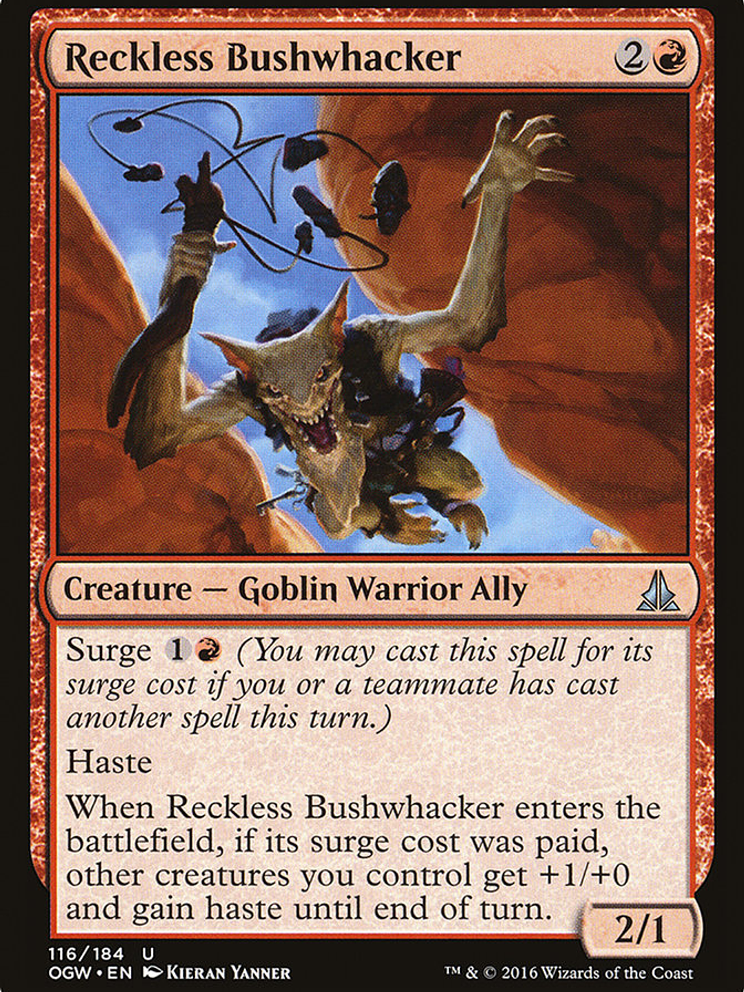 Reckless Bushwhacker (Oath of the Gatewatch) 1