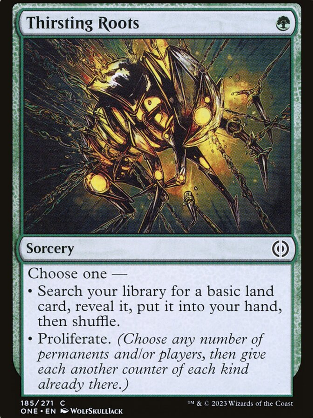 Thirsting Roots (Phyrexia: All Will Be One) 1