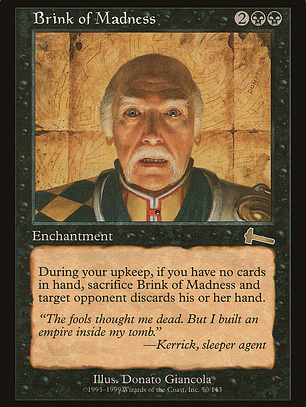 Brink of Madness (Urza's Legacy)