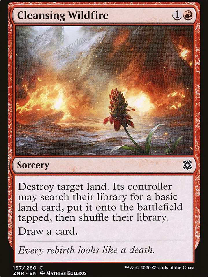 Cleansing Wildfire (Zendikar Rising) 1