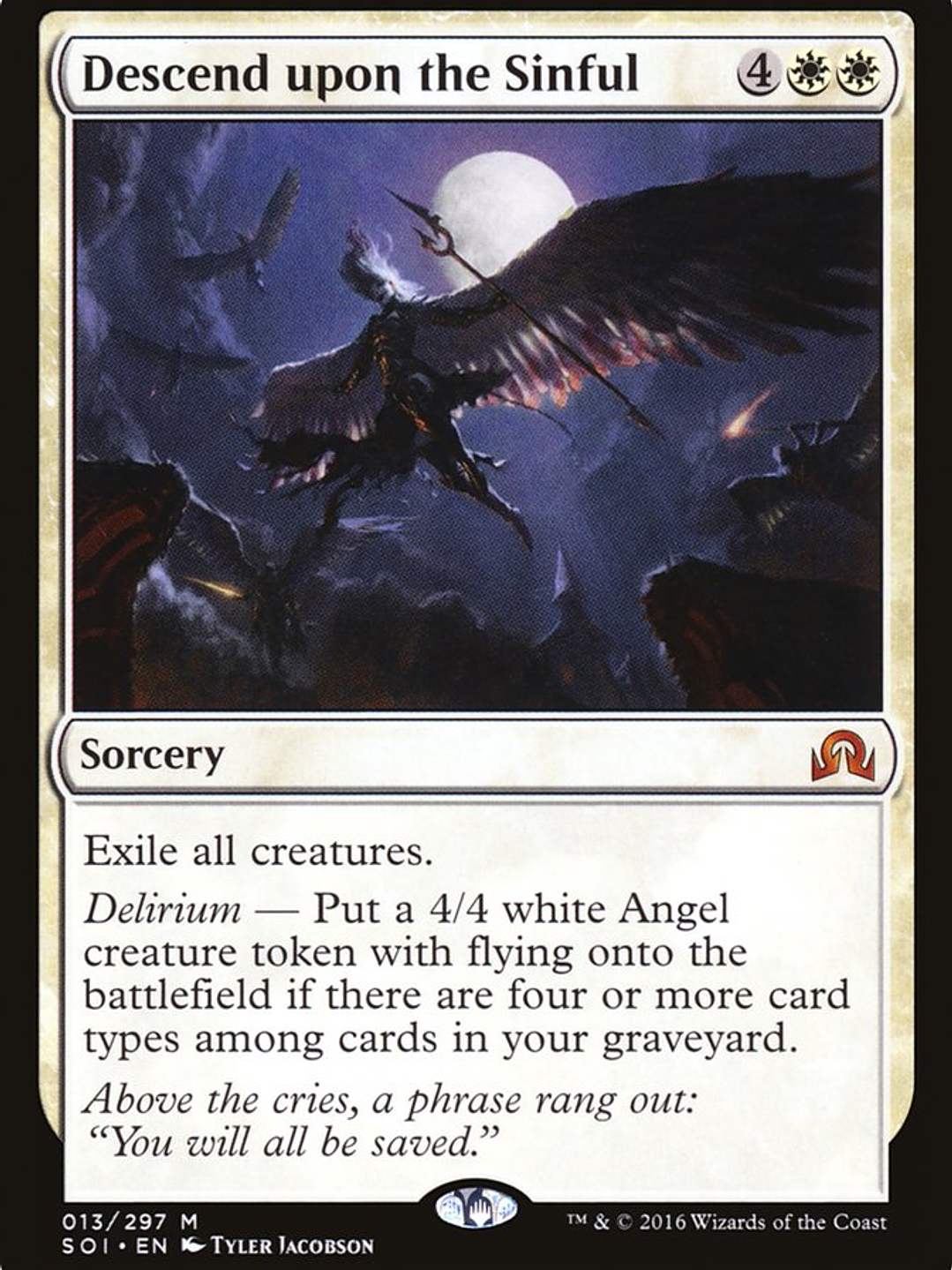 Descend upon the Sinful (Shadows over Innistrad) 1