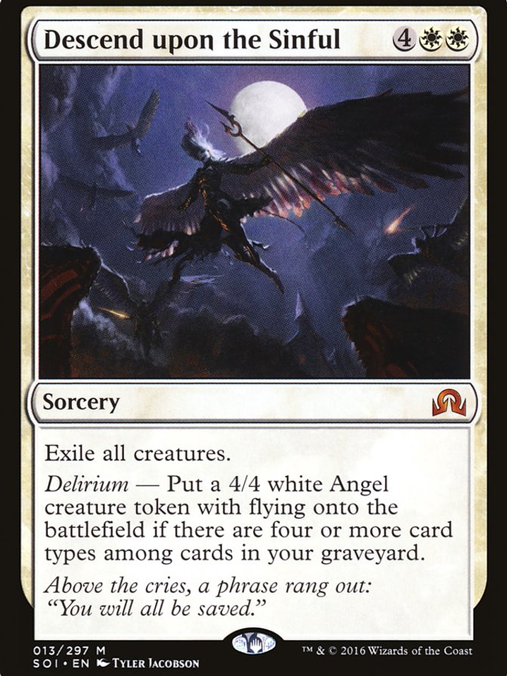 Descend upon the Sinful (Shadows over Innistrad) 1