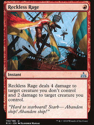 Reckless Rage (Rivals of Ixalan)