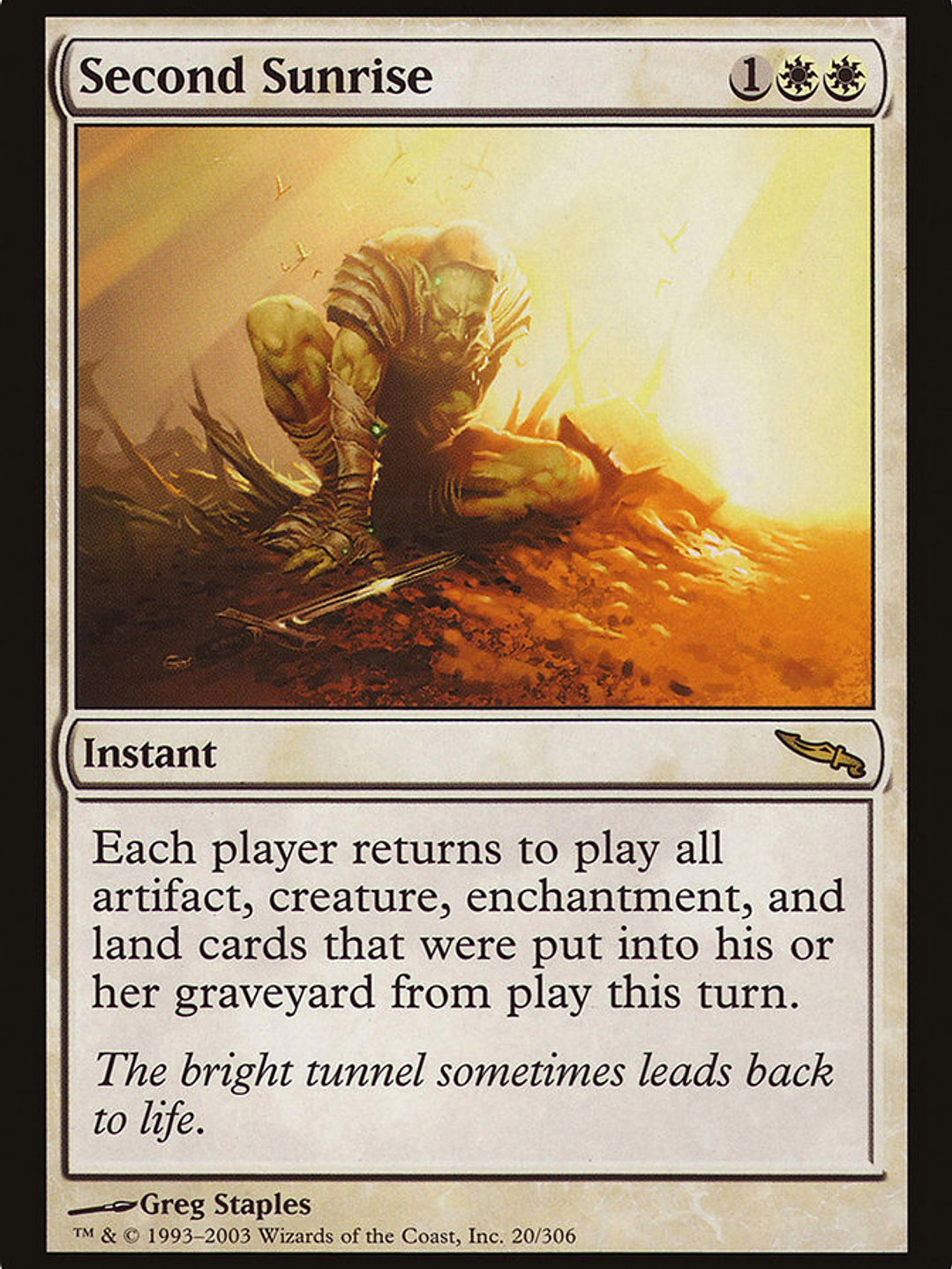 Second Sunrise (Mirrodin) 1
