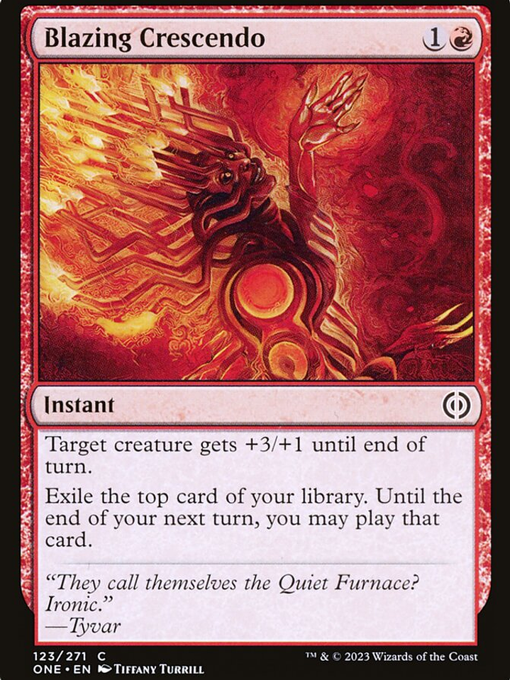 Blazing Crescendo (Phyrexia: All Will Be One) 1