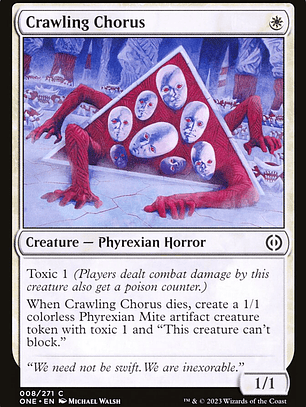Crawling Chorus (Phyrexia: All Will Be One)