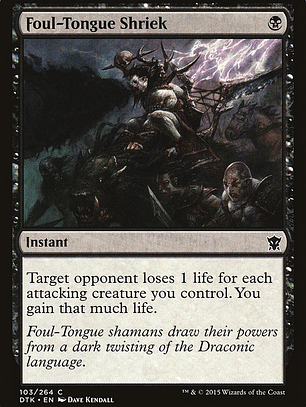 Foul-Tongue Shriek (Dragons of Tarkir)