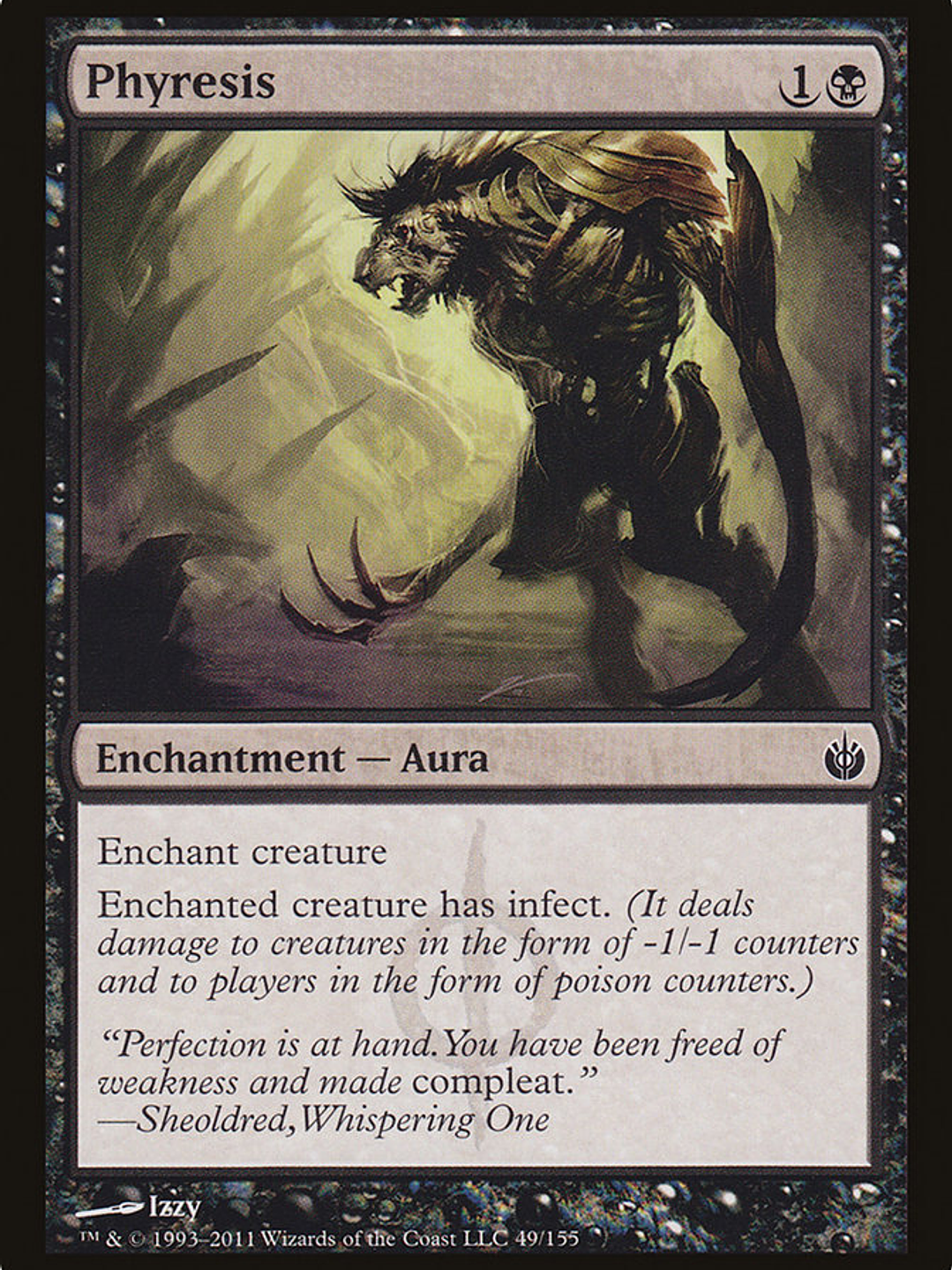 Phyresis (Mirrodin Besieged) 1