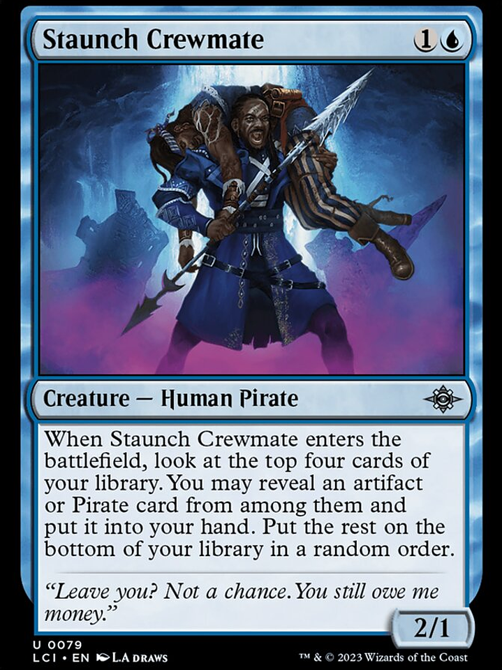 Staunch Crewmate (The Lost Caverns of Ixalan) 1