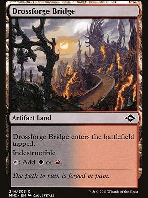 Drossforge Bridge (Modern Horizons 2)