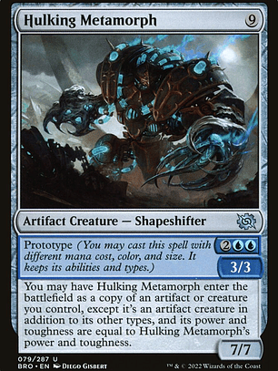 Hulking Metamorph (The Brothers' War)