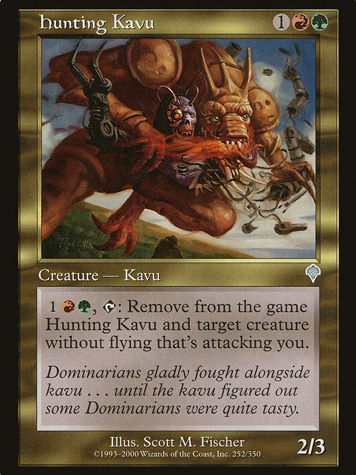 Hunting Kavu (Invasion) 1