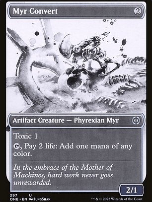 Myr Convert (Phyrexia: All Will Be One)