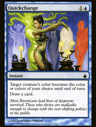 Quickchange (Ravnica: City of Guilds)