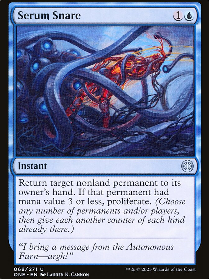 Serum Snare (Phyrexia: All Will Be One) 1