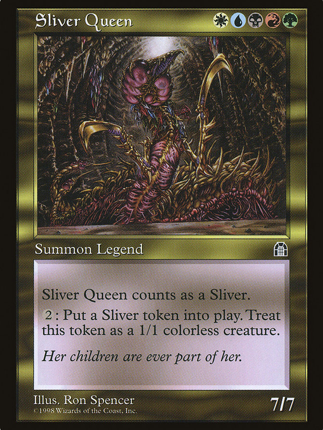 Sliver Queen (Stronghold) 1