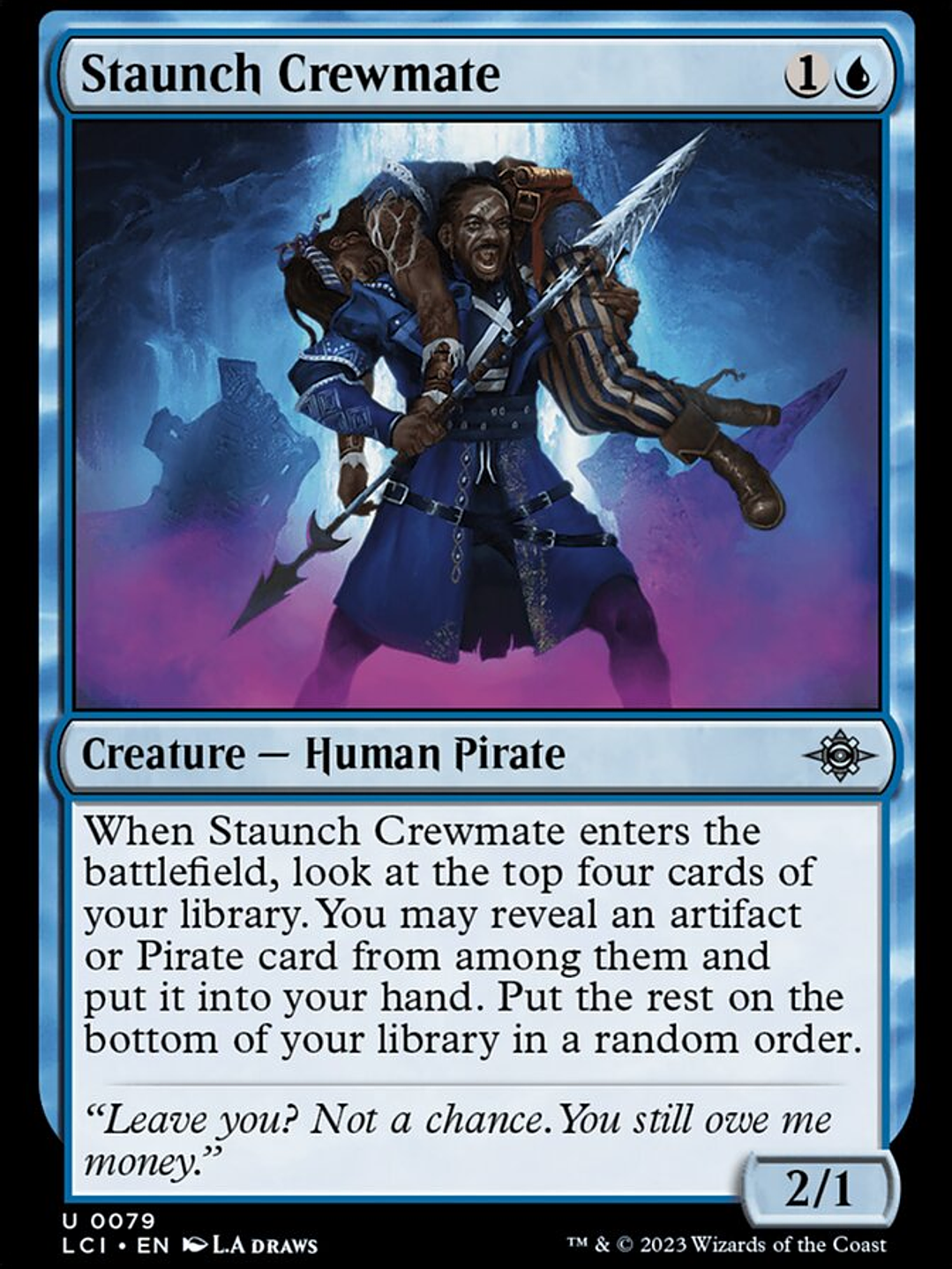 Staunch Crewmate (The Lost Caverns of Ixalan) 1