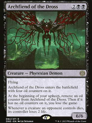 Archfiend of the Dross (Phyrexia: All Will Be One)
