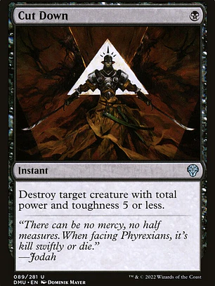 Cut Down (Dominaria United)