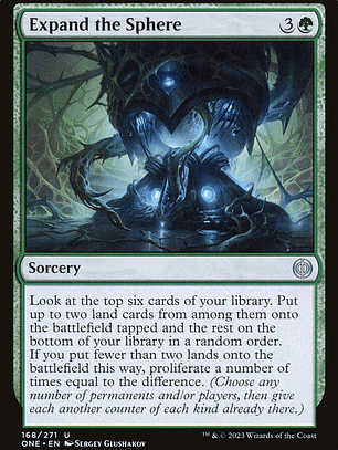 Expand the Sphere (Phyrexia: All Will Be One)