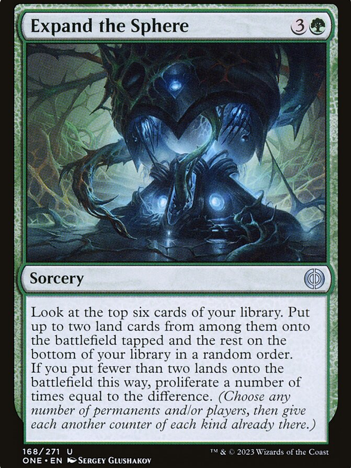 Expand the Sphere (Phyrexia: All Will Be One) 1