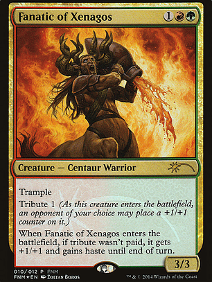 Fanatic of Xenagos (Friday Night Magic 2014)
