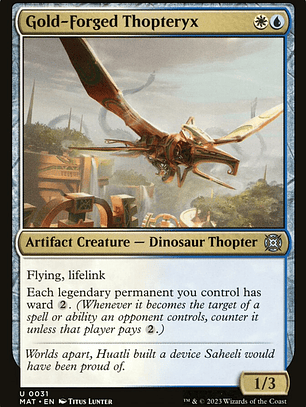 Gold-Forged Thopteryx (March of the Machine: The Aftermath)