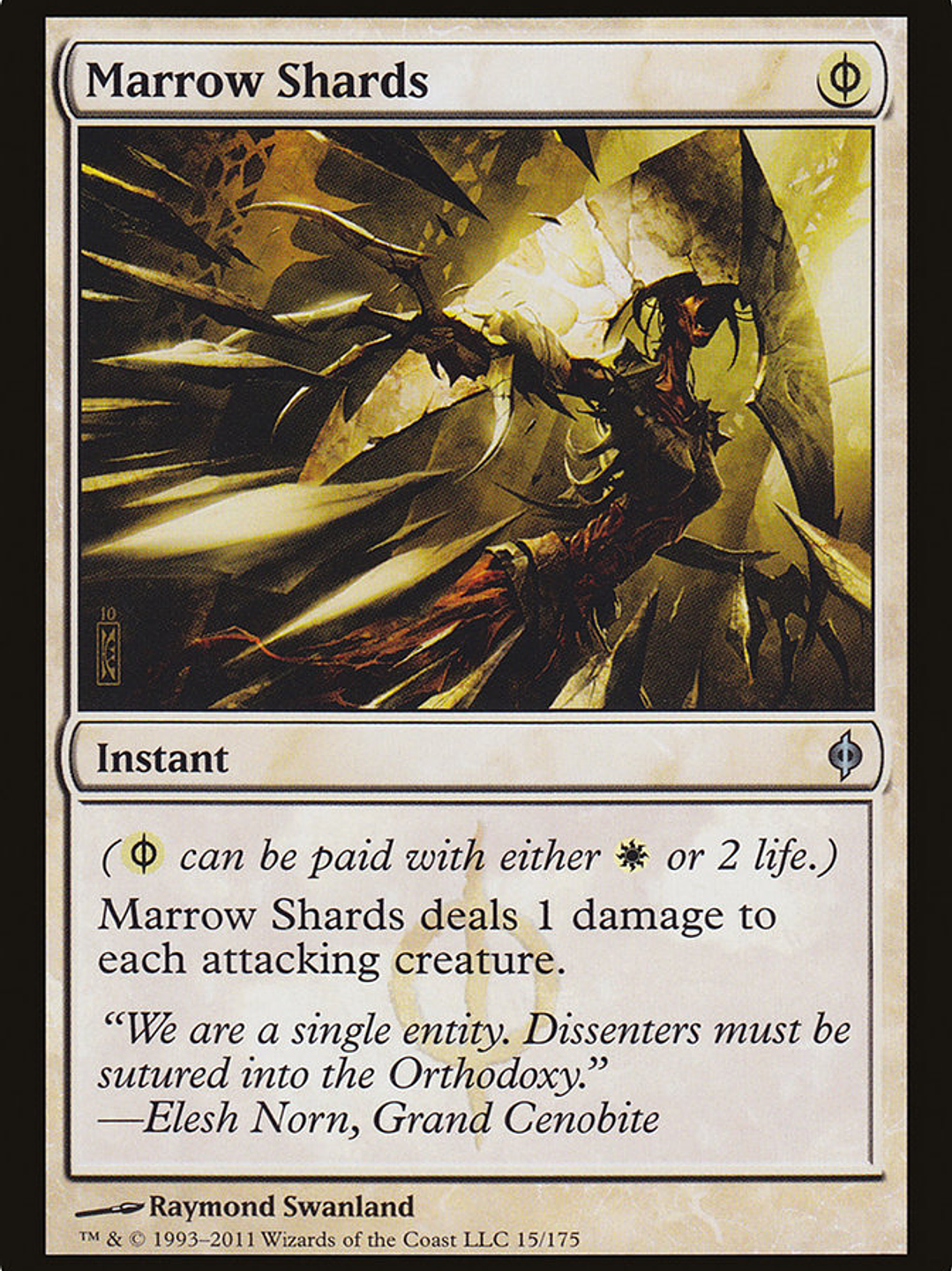 Marrow Shards (New Phyrexia) 1