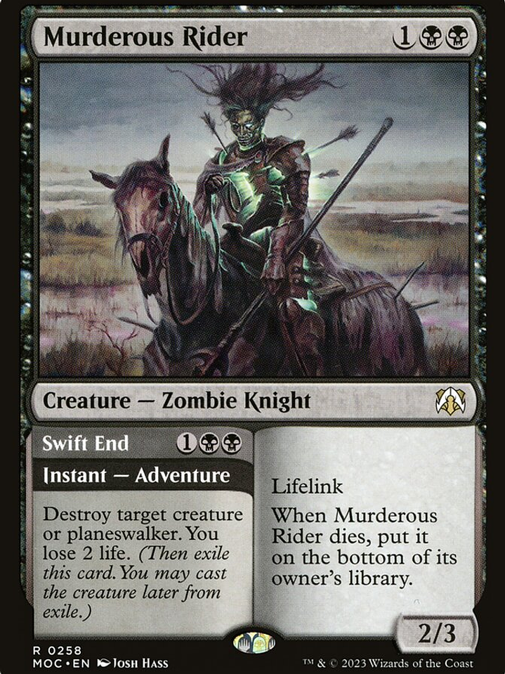 Murderous Rider // Swift End (March of the Machine Commander) 1