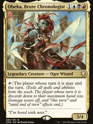 Obeka, Brute Chronologist (Commander Legends)