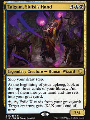 Taigam, Sidisi's Hand (Commander 2017)