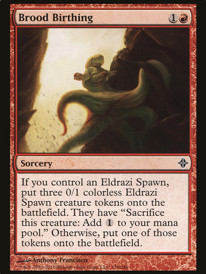 Brood Birthing (Rise of the Eldrazi) 1
