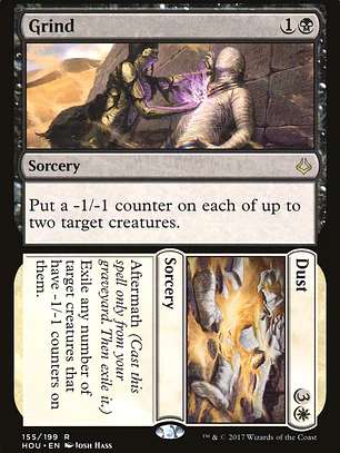 Grind // Dust (Hour of Devastation)