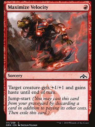 Maximize Velocity (Guilds of Ravnica)