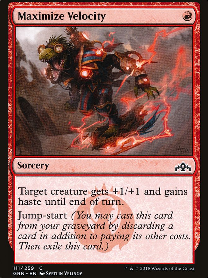 Maximize Velocity (Guilds of Ravnica) 1
