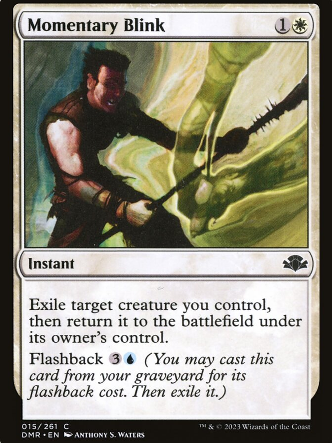 Momentary Blink (Dominaria Remastered) 1
