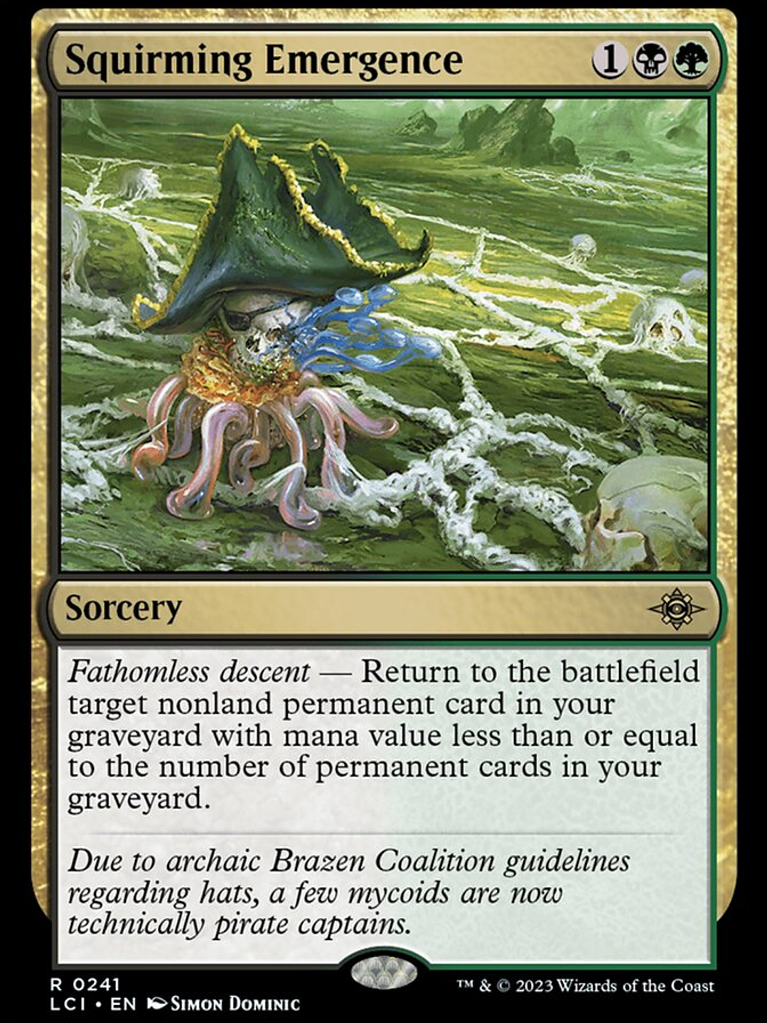 Squirming Emergence (The Lost Caverns of Ixalan) 1