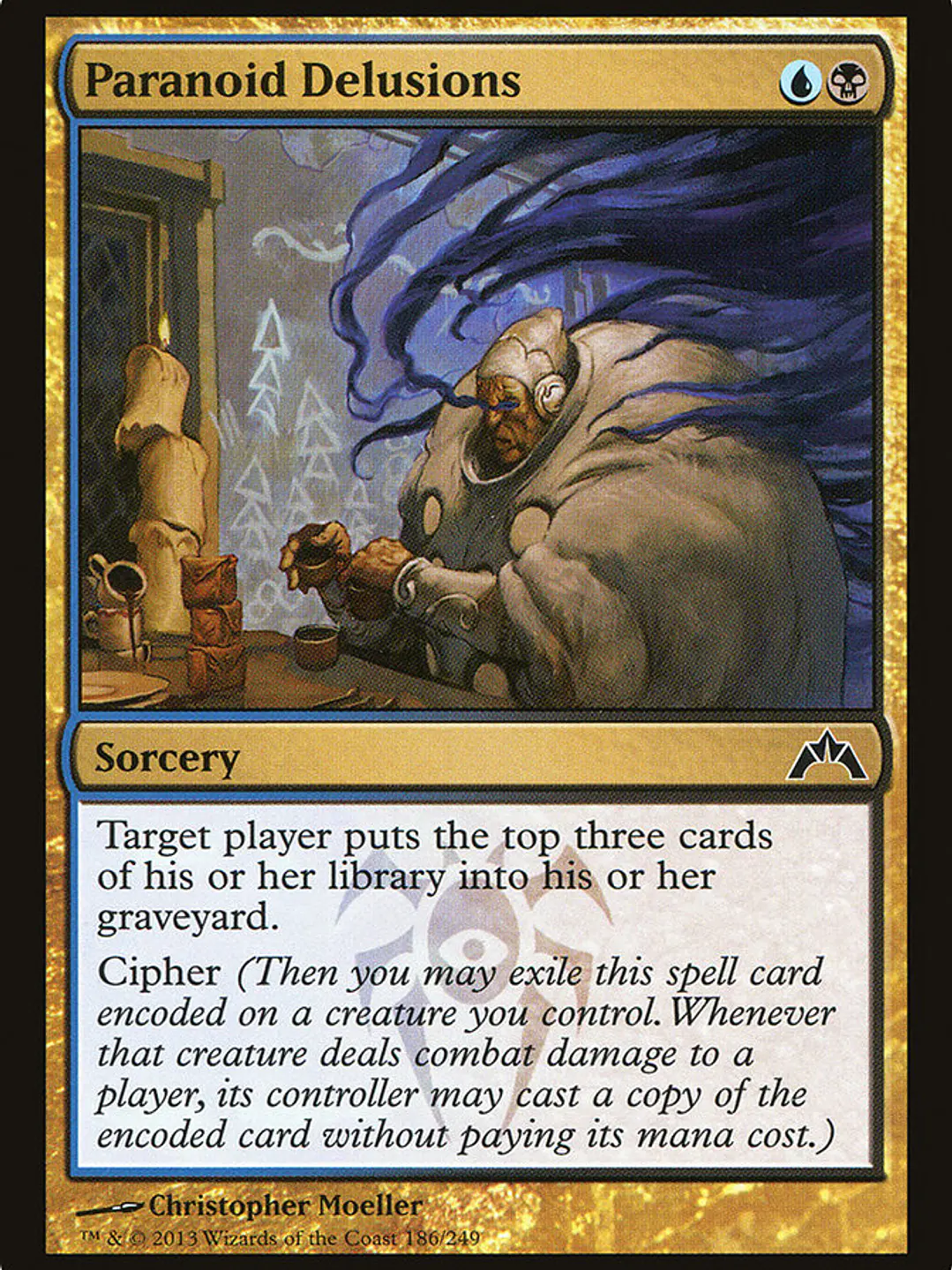 Paranoid Delusions (Gatecrash) 1