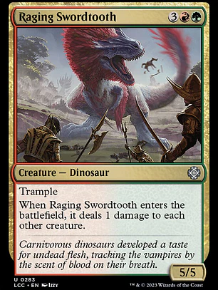 Raging Swordtooth (The Lost Caverns of Ixalan Commander)