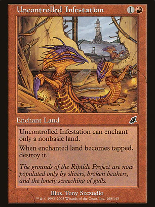 Uncontrolled Infestation (Scourge)