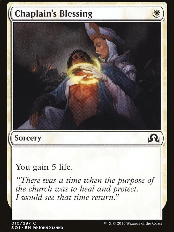 Chaplain's Blessing (Shadows over Innistrad) 1