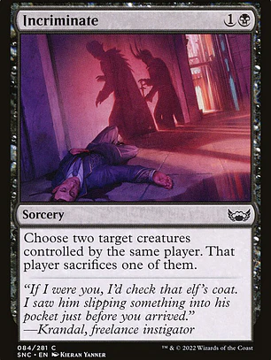 Incriminate (Streets of New Capenna)