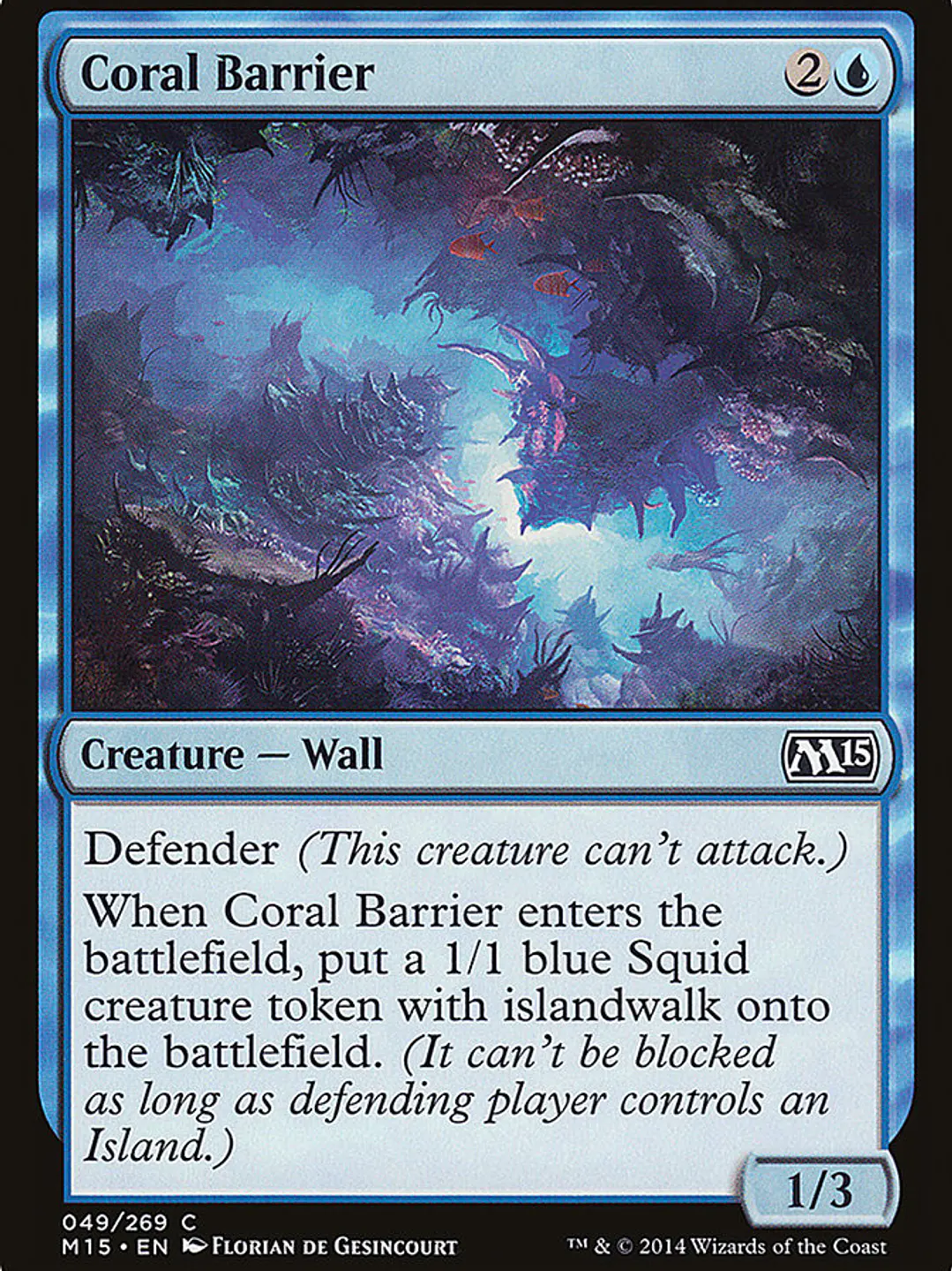 Coral Barrier (Magic 2015) 1
