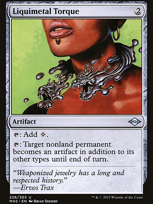 Liquimetal Torque (Modern Horizons 2)