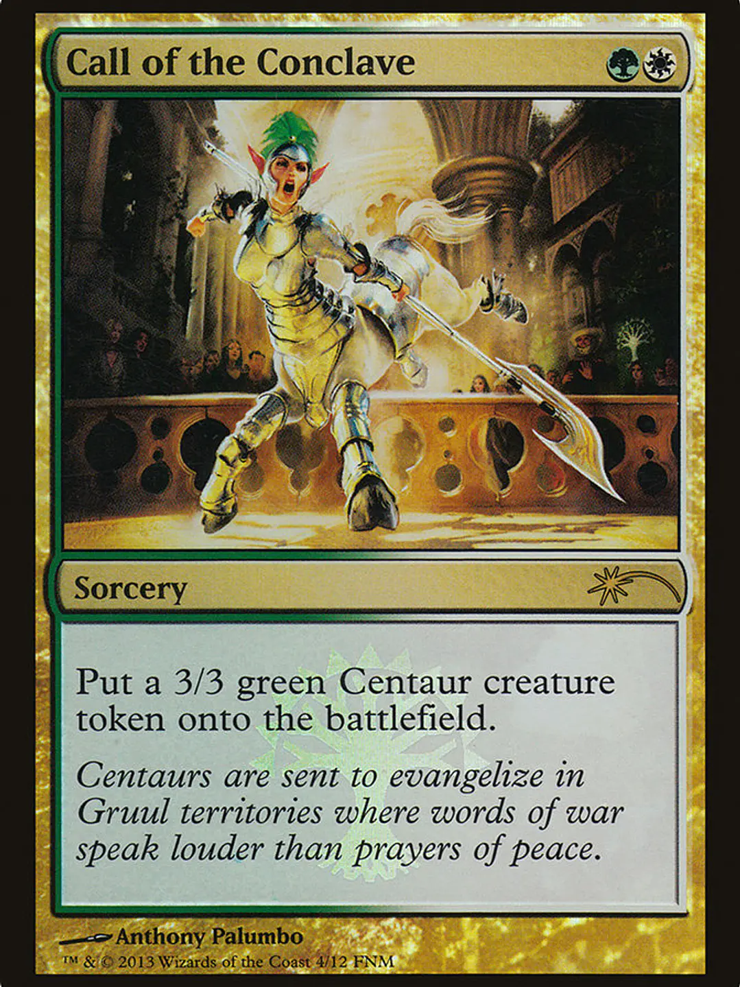 Call of the Conclave (Friday Night Magic 2013) 1