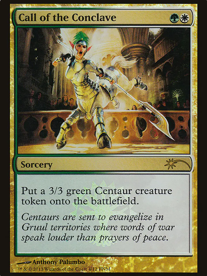Call of the Conclave (Friday Night Magic 2013) 1