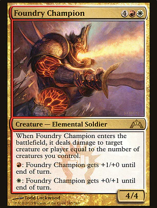 Foundry Champion (Gatecrash)