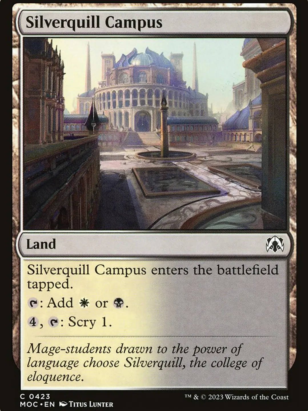 Silverquill Campus (March of the Machine Commander) 1