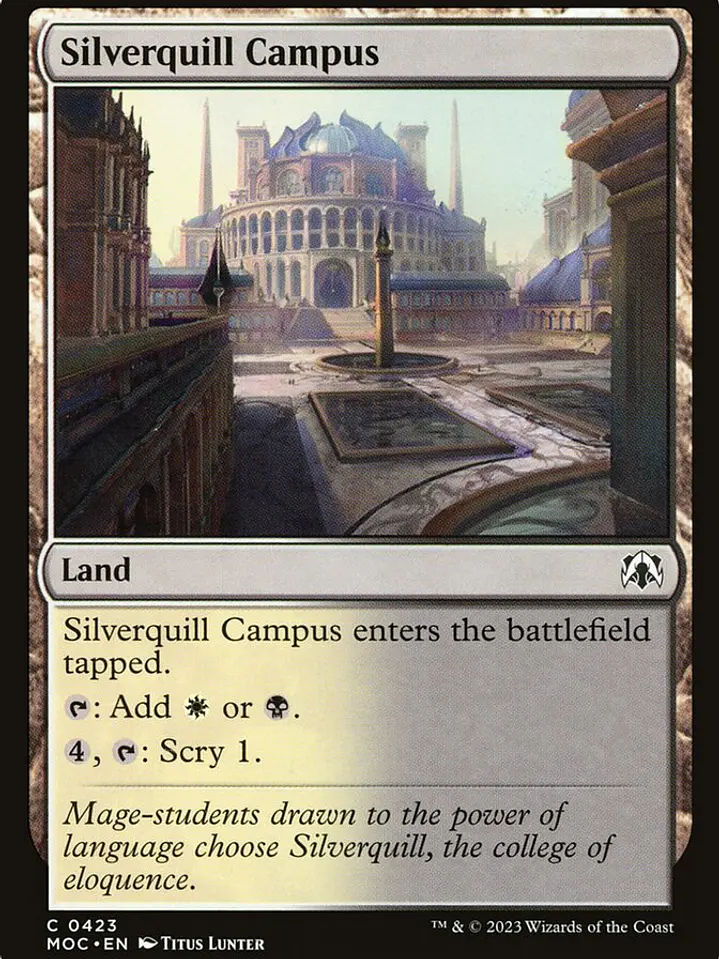 Silverquill Campus (March of the Machine Commander) 1