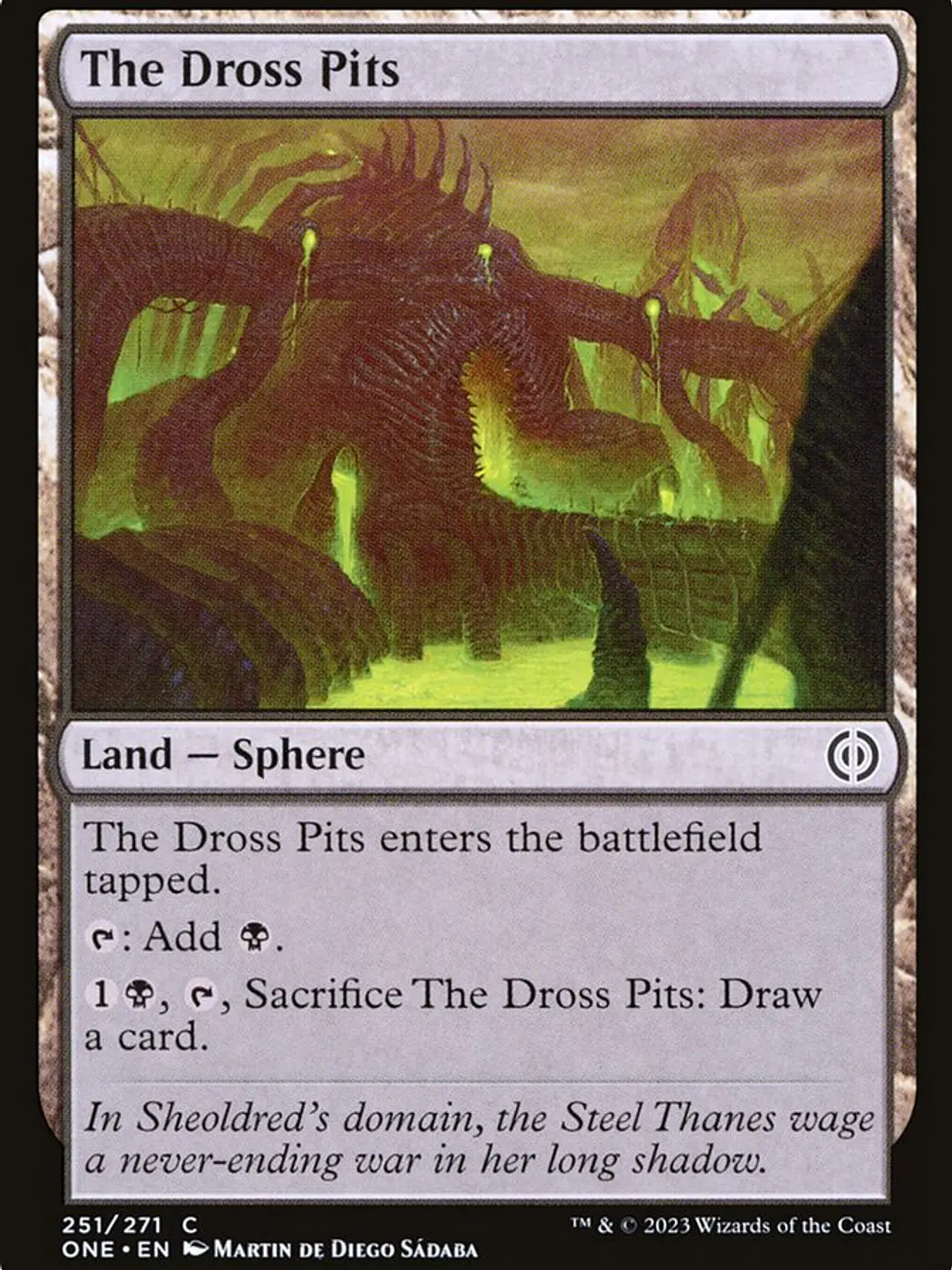 The Dross Pits (Phyrexia: All Will Be One) 1